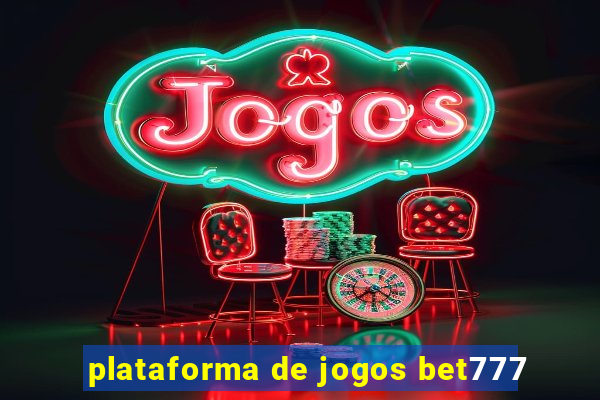 plataforma de jogos bet777